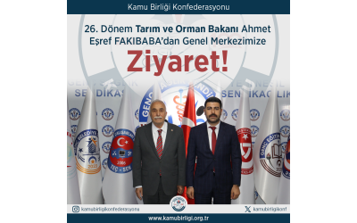 26. Dönem Tarım ve Orman Bakanından Genel Merkezimize Ziyaret