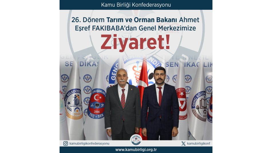 26. Dönem Tarım ve Orman Bakanından Genel Merkezimize Ziyaret