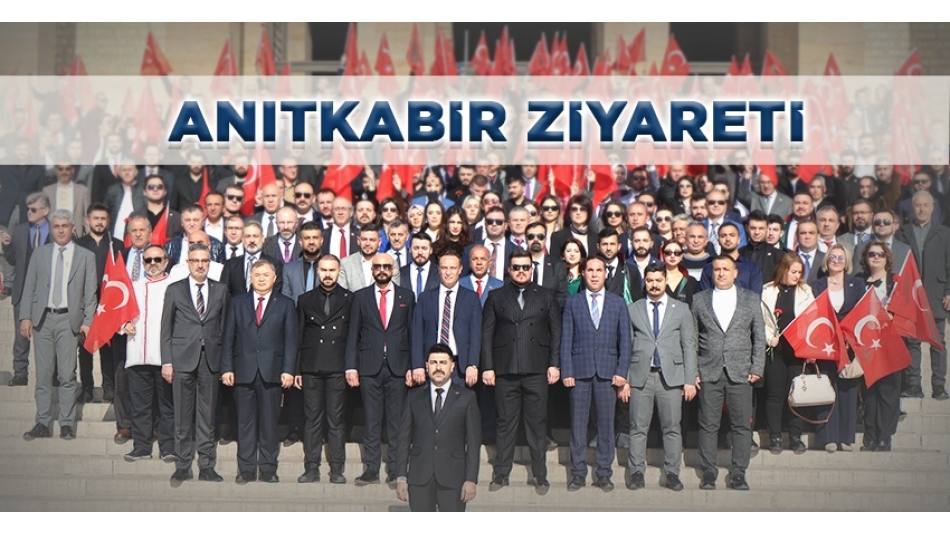 ANITKABİR ZİYARETİ